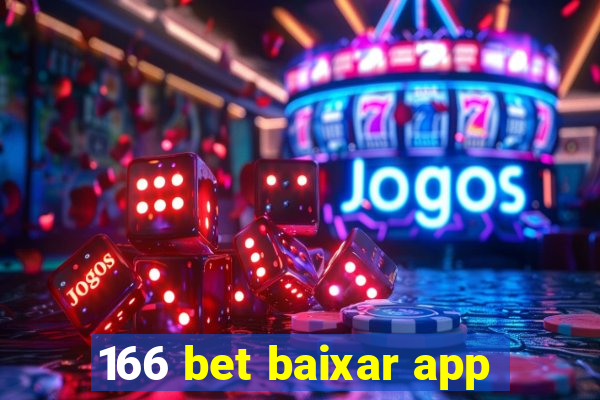 166 bet baixar app